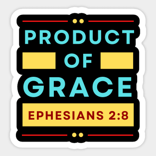 Product Of Grace | Christian Typography Sticker